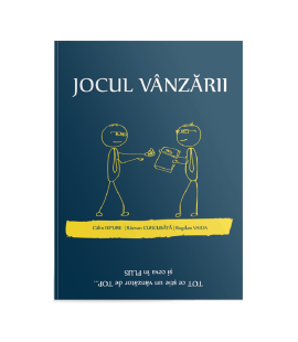Jocul vanzarii - Calin Iepure, Bogdan Vaida, Razvan Curcubata